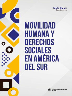 cover image of Movilidad humana y derechos sociales en América del Sur